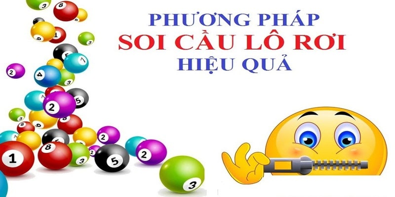 Tìm hiểu phương pháp bắt lô rơi hiệu quả